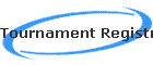 Tournament Registration